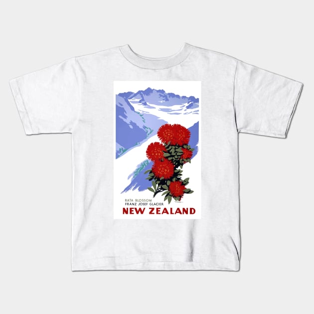 Vintage Travel Poster New Zealand Rata Blossom Franz Josef Glacier Kids T-Shirt by vintagetreasure